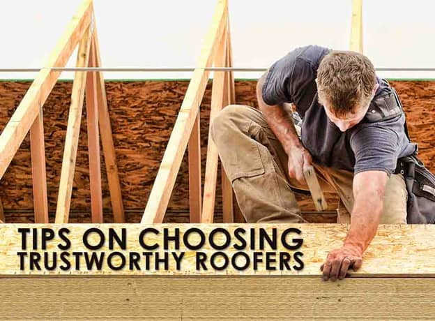 Tips On Choosing Trustworthy Roofers