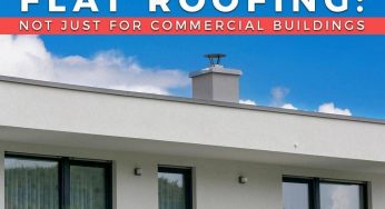 Flat Roofing: Not Just For Commercial Buildings
