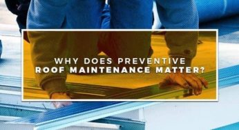 Why Does Preventive Roof Maintenance Matter?