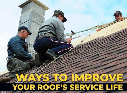 Ways To Improve Your Roof's Service Life